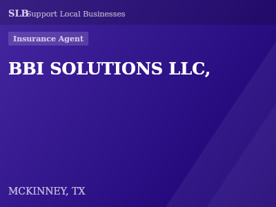 BBI SOLUTIONS LLC, — Insurance Agent in MCKINNEY, TX