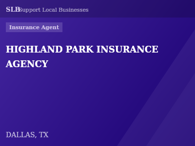 HIGHLAND PARK INSURANCE AGENCY — Insurance Agent in DALLAS, TX