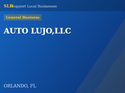 AUTO LUJO,LLC — General Business in ORLANDO, FL