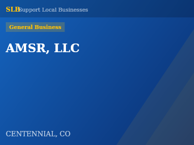 AMSR, LLC — General Business in CENTENNIAL, CO