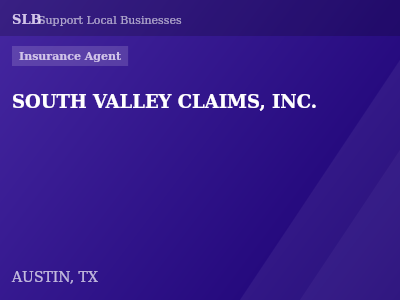 SOUTH VALLEY CLAIMS, INC. — Insurance Agent in AUSTIN, TX