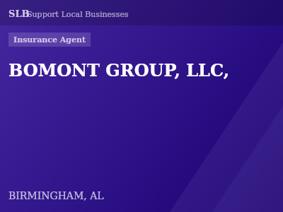 BOMONT GROUP, LLC, — Insurance Agent in BIRMINGHAM, AL