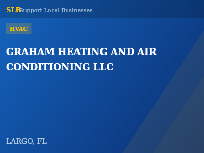 GRAHAM HEATING AND AIR CONDITIONING LLC — HVAC in LARGO, FL