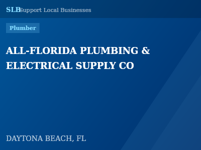 ALL-FLORIDA PLUMBING & ELECTRICAL SUPPLY CO — Plumber in DAYTONA BEACH, FL