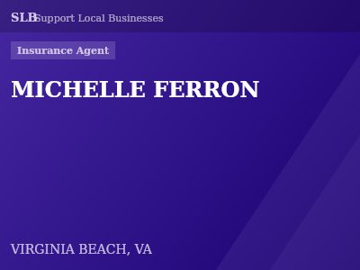 MICHELLE FERRON — Insurance Agent in VIRGINIA BEACH, VA