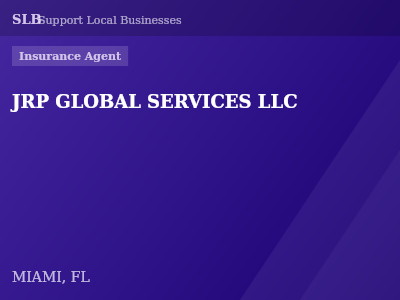 JRP GLOBAL SERVICES LLC — Insurance Agent in MIAMI, FL
