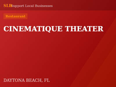 CINEMATIQUE THEATER — Restaurant in DAYTONA BEACH, FL