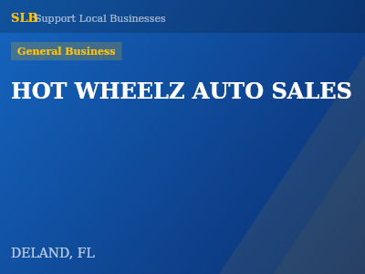 HOT WHEELZ AUTO SALES — General Business in DELAND, FL