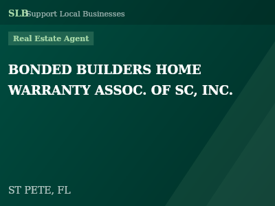 BONDED BUILDERS HOME WARRANTY ASSOC. OF SC, INC. — Real Estate Agent in ST PETE, FL