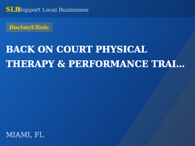 BACK ON COURT PHYSICAL THERAPY & PERFORMANCE TRAINING LLC — Doctor/Clinic in MIAMI, FL