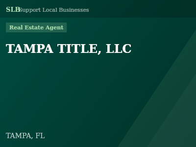 TAMPA TITLE, LLC — Real Estate Agent in TAMPA, FL