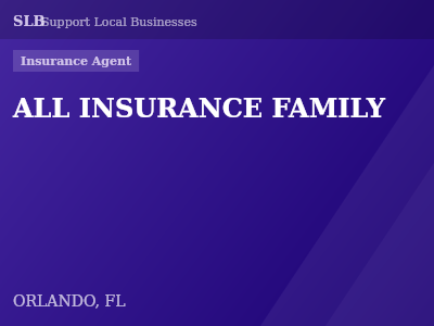 ALL INSURANCE FAMILY — Insurance Agent in ORLANDO, FL
