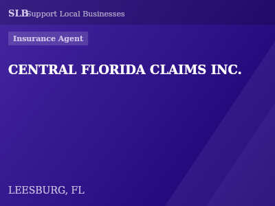 CENTRAL FLORIDA CLAIMS INC. — Insurance Agent in LEESBURG, FL