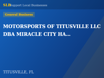 MOTORSPORTS OF TITUSVILLE LLC DBA MIRACLE CITY HARLEY-DAVIDSON — General Business in TITUSVILLE, FL