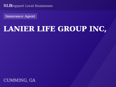 LANIER LIFE GROUP INC, — Insurance Agent in CUMMING, GA