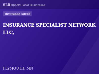 INSURANCE SPECIALIST NETWORK LLC, — Insurance Agent in PLYMOUTH, MN