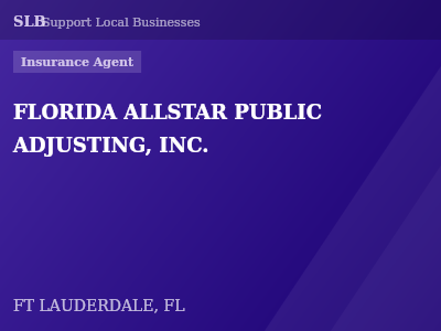 FLORIDA ALLSTAR PUBLIC ADJUSTING, INC. — Insurance Agent in FT LAUDERDALE, FL