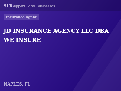 JD INSURANCE AGENCY LLC DBA WE INSURE — Insurance Agent in NAPLES, FL