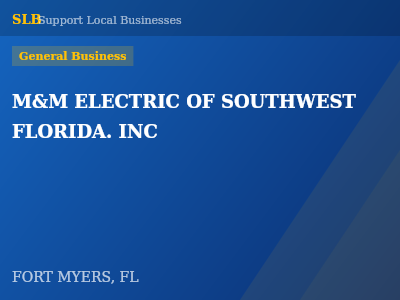 M&M ELECTRIC OF SOUTHWEST FLORIDA. INC — General Business in FORT MYERS, FL