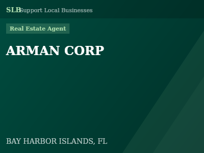 ARMAN CORP — Real Estate Agent in BAY HARBOR ISLANDS, FL