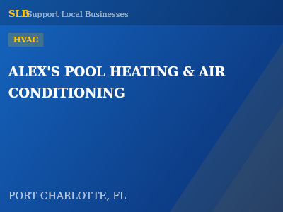 ALEX'S POOL HEATING & AIR CONDITIONING — HVAC in PORT CHARLOTTE, FL