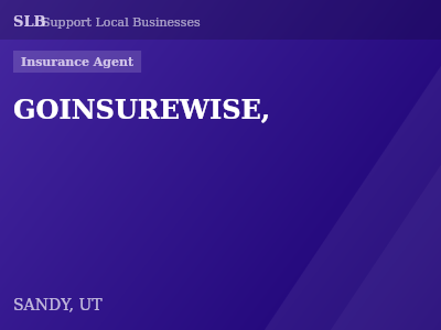 GOINSUREWISE, — Insurance Agent in SANDY, UT