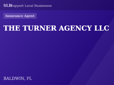 THE TURNER AGENCY LLC — Insurance Agent in BALDWIN, FL