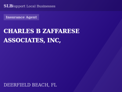 CHARLES B ZAFFARESE ASSOCIATES, INC, — Insurance Agent in DEERFIELD BEACH, FL