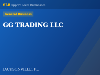 GG TRADING LLC — General Business in JACKSONVILLE, FL