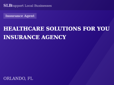 HEALTHCARE SOLUTIONS FOR YOU INSURANCE AGENCY — Insurance Agent in ORLANDO, FL