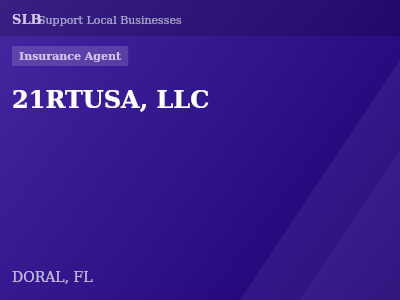 21RTUSA, LLC — Insurance Agent in DORAL, FL