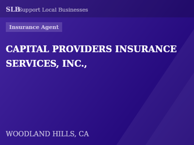 CAPITAL PROVIDERS INSURANCE SERVICES, INC., — Insurance Agent in WOODLAND HILLS, CA
