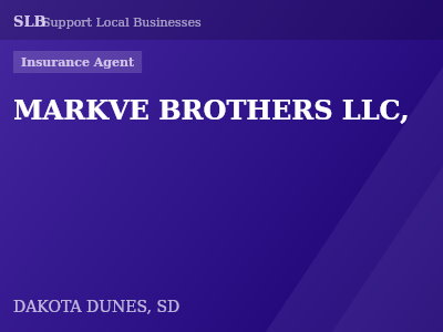 MARKVE BROTHERS LLC, — Insurance Agent in DAKOTA DUNES, SD