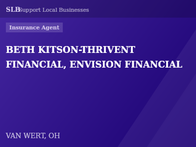 BETH KITSON-THRIVENT FINANCIAL, ENVISION FINANCIAL — Insurance Agent in VAN WERT, OH