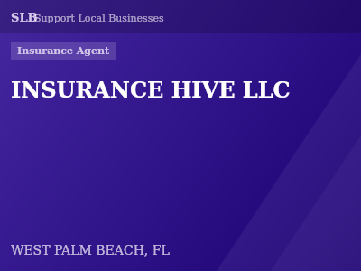 INSURANCE HIVE LLC — Insurance Agent in WEST PALM BEACH, FL