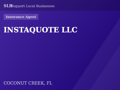 INSTAQUOTE LLC — Insurance Agent in COCONUT CREEK, FL