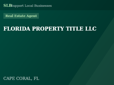 FLORIDA PROPERTY TITLE LLC — Real Estate Agent in CAPE CORAL, FL