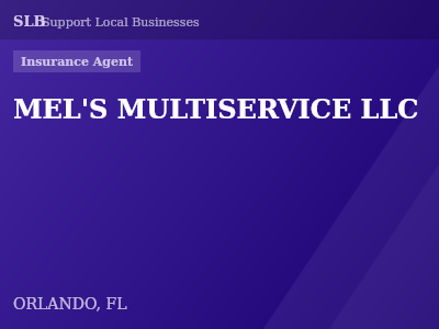 MEL'S MULTISERVICE LLC — Insurance Agent in ORLANDO, FL