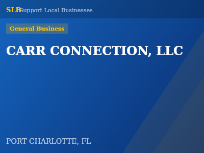 CARR CONNECTION, LLC — General Business in PORT CHARLOTTE, FL