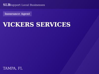 VICKERS SERVICES — Insurance Agent in TAMPA, FL