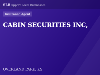 CABIN SECURITIES INC, — Insurance Agent in OVERLAND PARK, KS