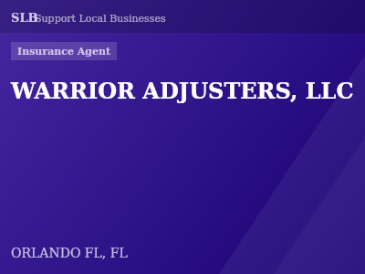 WARRIOR ADJUSTERS, LLC — Insurance Agent in ORLANDO FL, FL