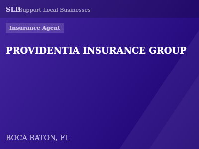 PROVIDENTIA INSURANCE GROUP — Insurance Agent in BOCA RATON, FL