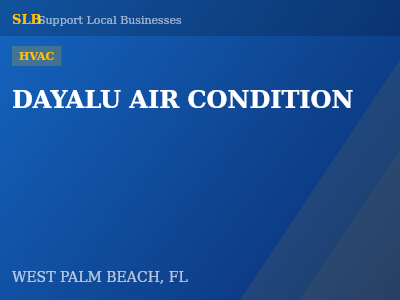 DAYALU AIR CONDITION — HVAC in WEST PALM BEACH, FL