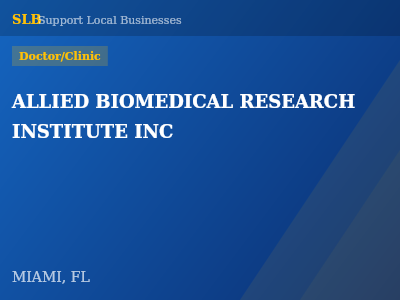 ALLIED BIOMEDICAL RESEARCH INSTITUTE INC — Doctor/Clinic in MIAMI, FL