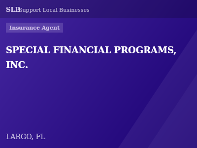 SPECIAL FINANCIAL PROGRAMS, INC. — Insurance Agent in LARGO, FL