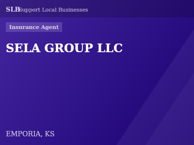 SELA GROUP LLC — Insurance Agent in EMPORIA, KS