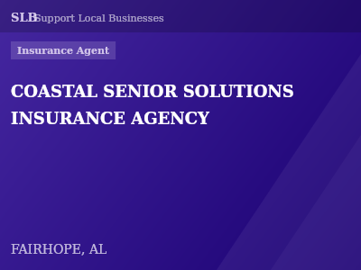 COASTAL SENIOR SOLUTIONS INSURANCE AGENCY — Insurance Agent in FAIRHOPE, AL