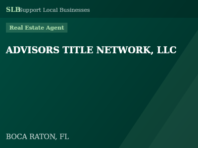 ADVISORS TITLE NETWORK, LLC — Real Estate Agent in BOCA RATON, FL