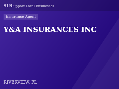 Y&A INSURANCES INC — Insurance Agent in RIVERVIEW, FL